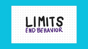 Calculus 1 - Limits: End Behavior