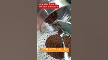Thumbnail of Cara meracik bubuk kopi murni || Kopi luwak