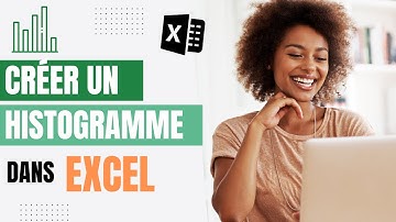 Comment faire un histogramme sur Excel?