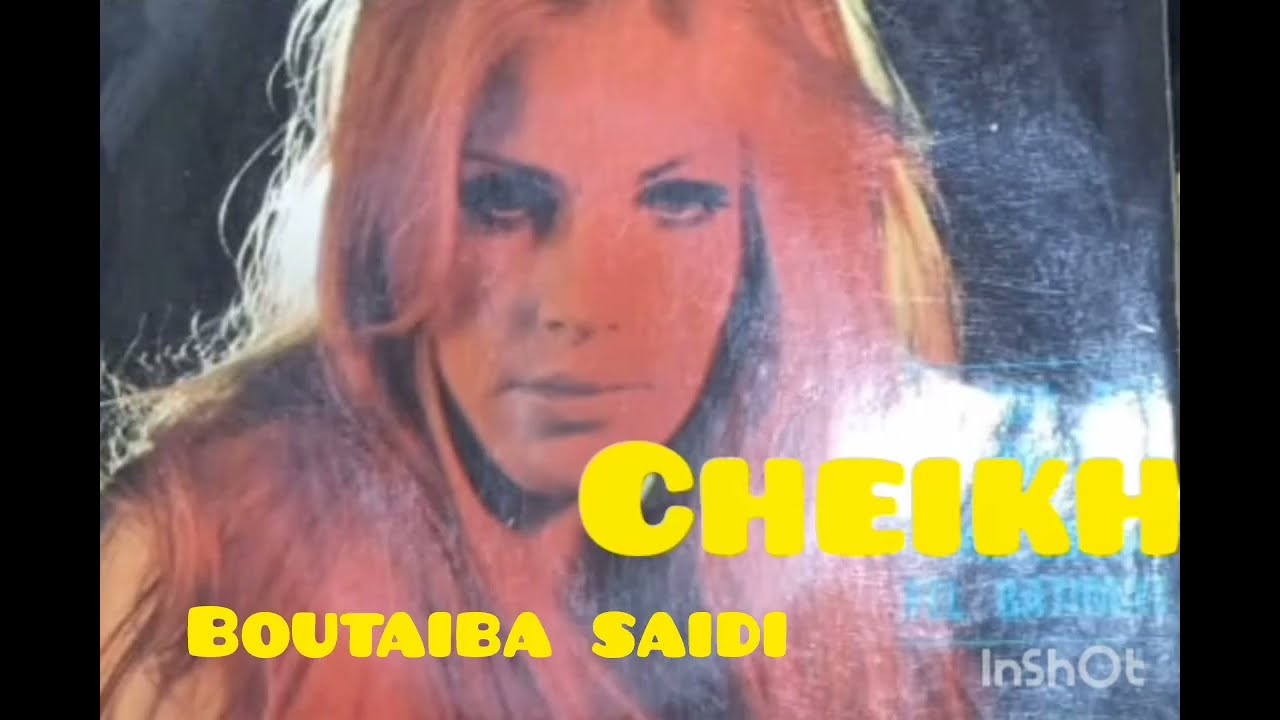 Cheikh Boutaiba Saidi ( W Ya Sakra 3and Loumimat )