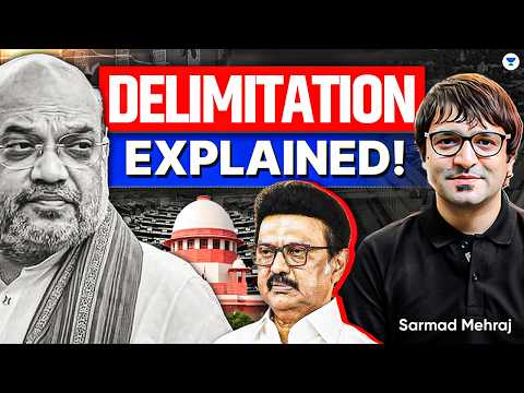 131st Constitutional Amendment Bill - DELIMITATION & Women's Reservation | Sarmad Mehraj | UPSC