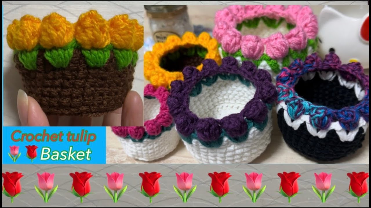 ✨🧶CROCHET TULIP BASKET🌹🌷/ Very Easy for beginners [かぎ針編み
