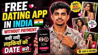 Free Dating Apps in India without Payment 2026 | FREE Dating Apps | Best Dating App in India screenshot 2