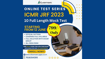ICMR JRF 2023 | Mock Test Series  | 10 Full Length Tests | USE EL15 code for 15% Discount |eLearnam|