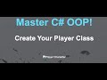 Mastering OOP: Building a Dynamic Player Class in C# for Robot Dodge