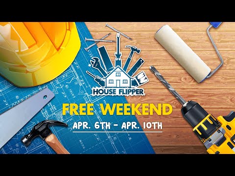 Free weekend on Steam for House Flipper!