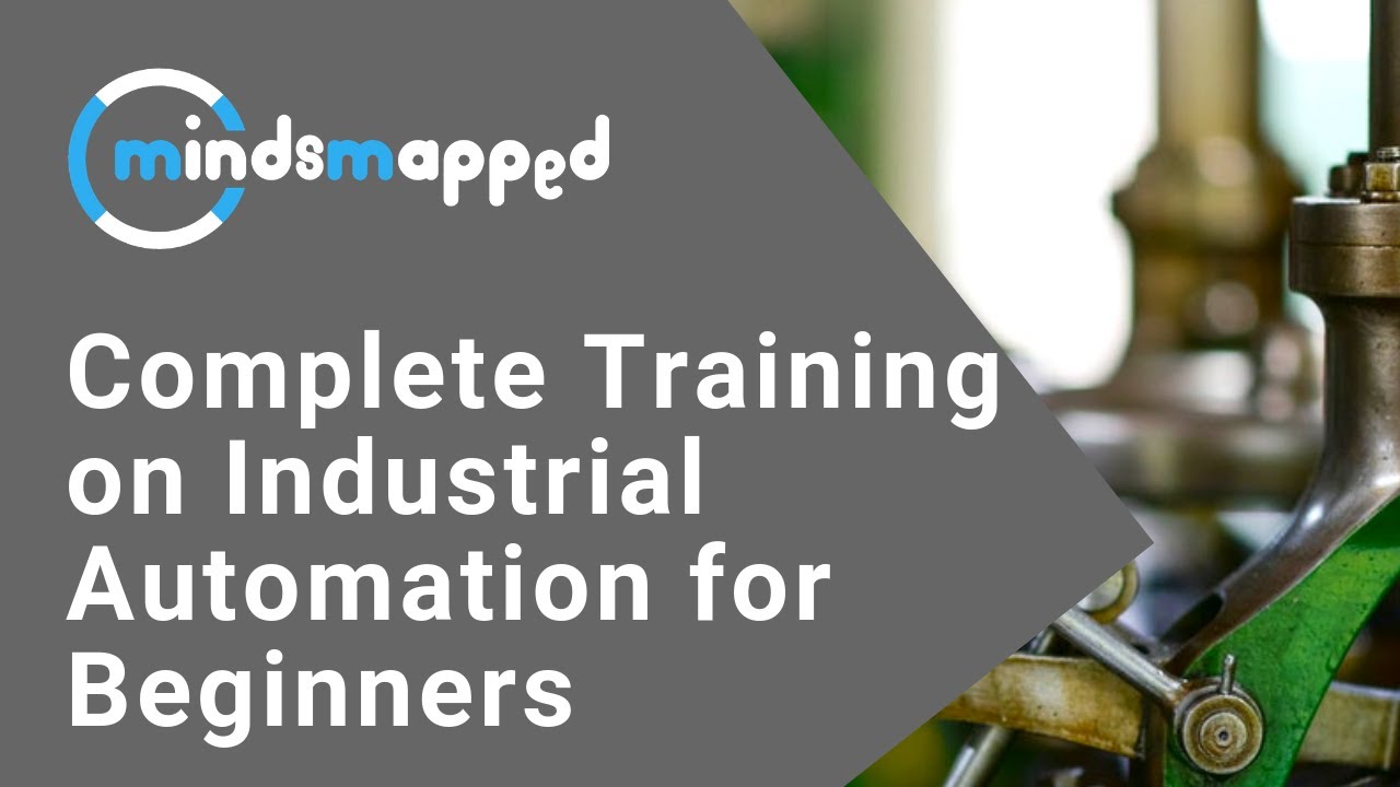 Complete Training on Industrial Automation for Beginners - YouTube