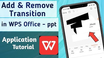 How to Add or Remove Transition in PPT Presentation on WPS Office App