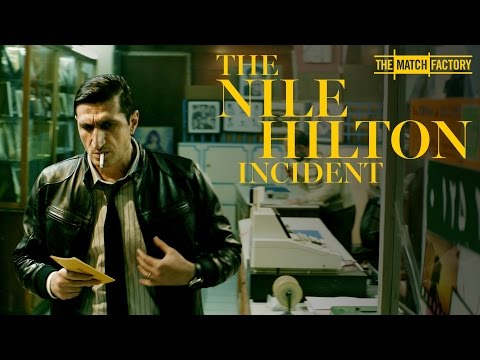 THE NILE HILTON INCIDENT by Tarik Saleh (Official International Trailer HD)