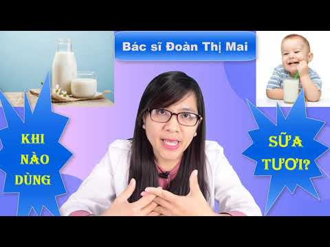 Video: Tại Sao Không Nên Cho Trẻ Dưới Một Tuổi Uống Sữa