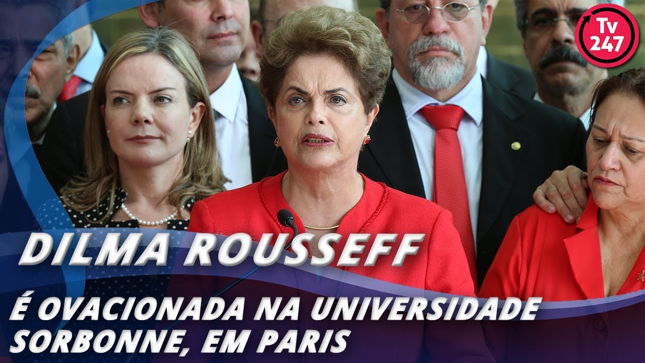 Dilma Rousseff é ovacionada na Universidade Sorbonne, em Paris - YouTube