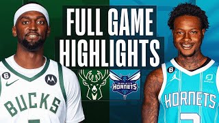Milwaukee Bucks vs. Charlotte Hornets Full Game Highlights | 2022-23 NBA Regular Season