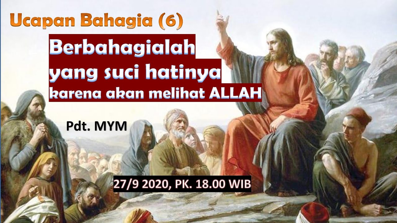 BERBAHAGIA ORANG YG SUCI HATINYA (Ucapan Bahagia 6) - YouTube