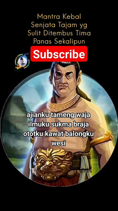 mantra kebal senjata tajam