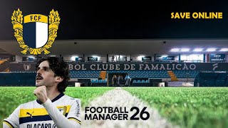 FAMALICÃO FC #21🔵🟡⚪(32/33) Save Online | Football Manager 2026