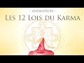 Les 12 lois du karma  animation
