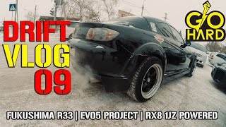 FUKUSHIMA | EVO5 PROJECT | RX8 JZ-POWERED - VLOG 09