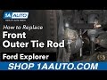 How to Replace Front Outer Tie Rod 2006-10 Ford Explorer