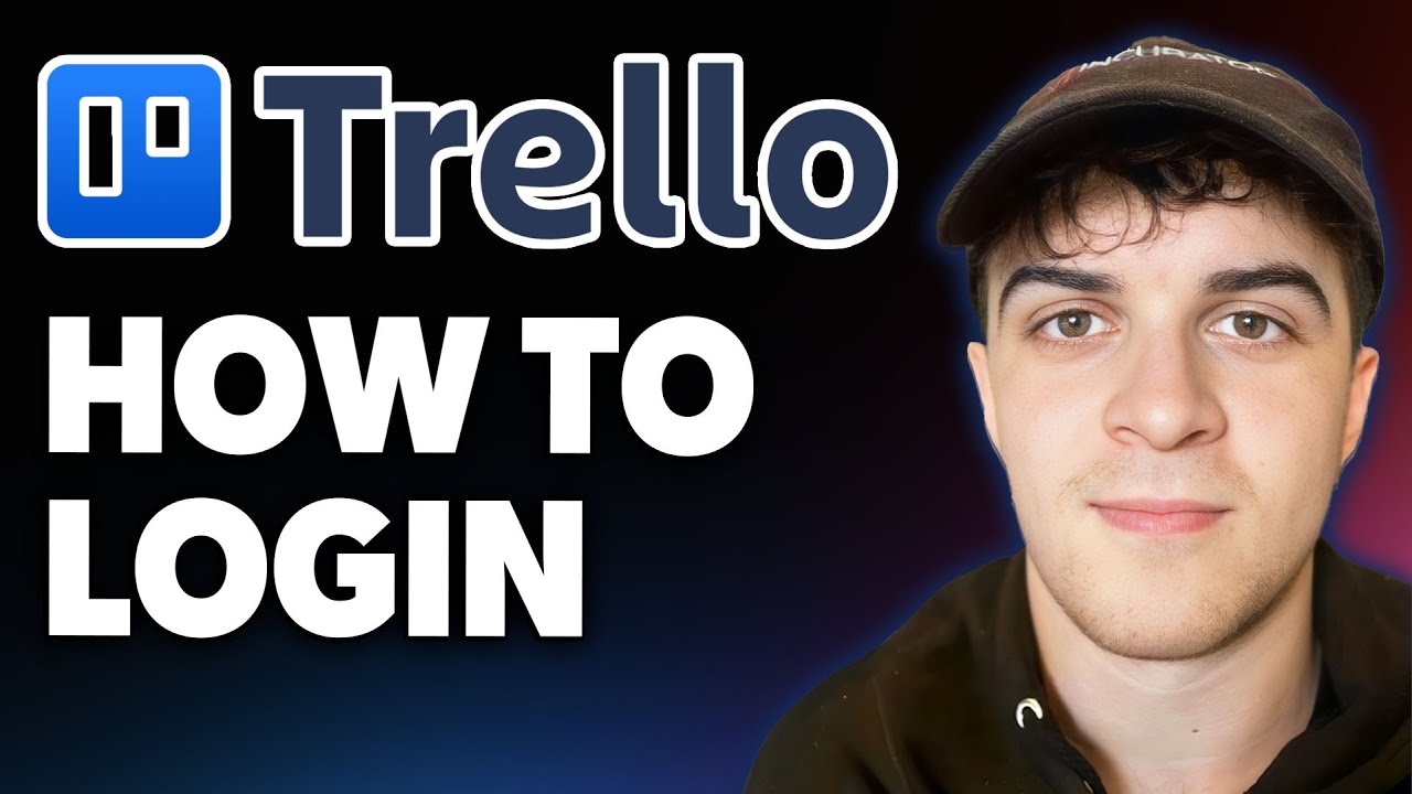 How to Login in Trello -Step by Step [2025 Full Guide]