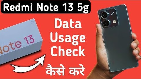 Redmi Note 13 5g data usage kaise dekhe, how to see mobile data usage in Redmi, check wifi usage in