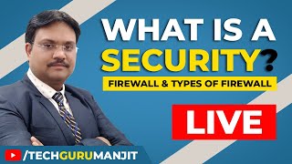 What is a Security How to implement Security using Firewall | Types of Firewall | HINDI