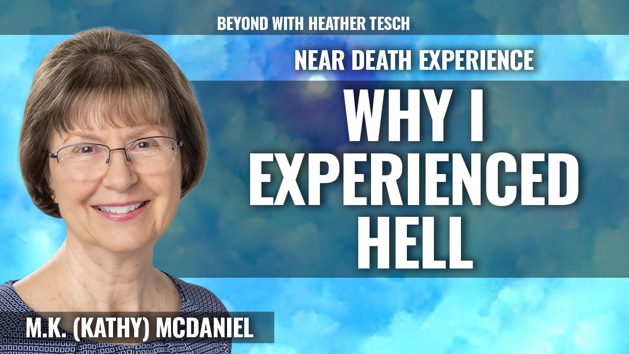 Died. Why I experienced Hell.  How I got out.  MK (Kathy) Daniel