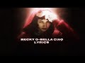 Becky G- Bella Ciao (Lyrics)