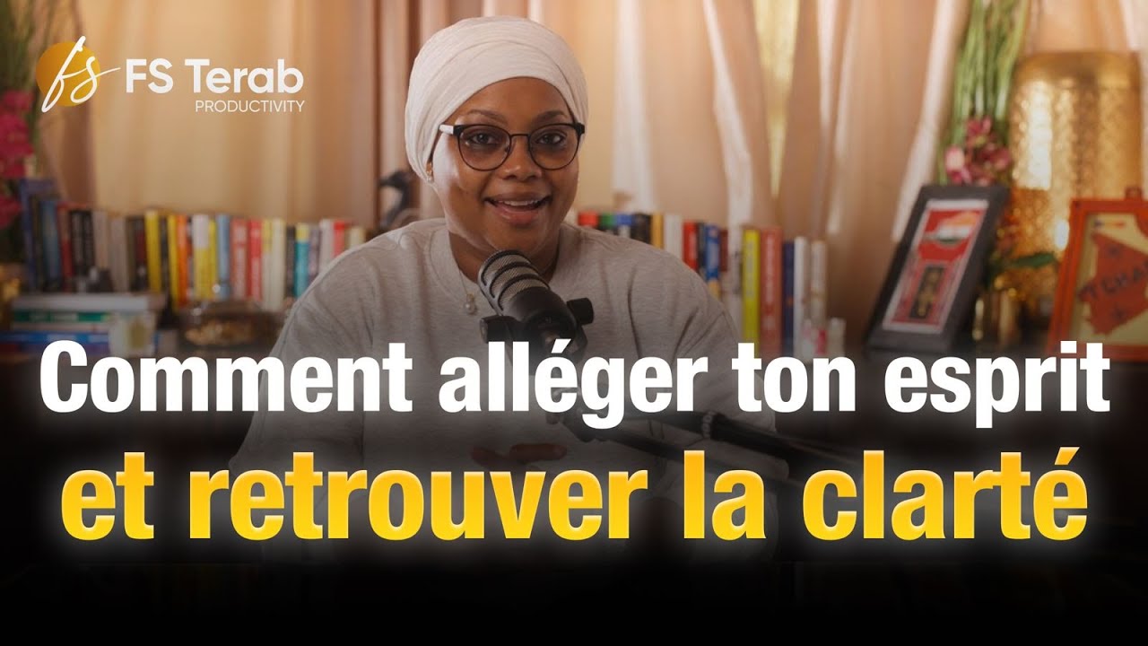 Comment vider ton esprit et mieux te concentrer sur tes priorités ?