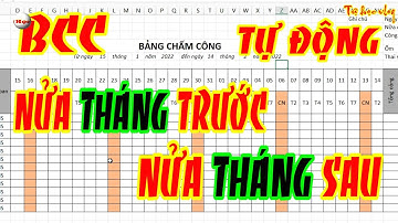Cách làm bảng chấm công nửa tháng trước nửa tháng sau tự động bằng Excel | Tự Học Vlog