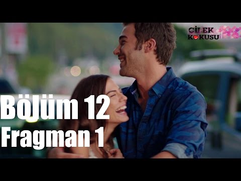 Çilek Kokusu 12. Bölüm Fragman