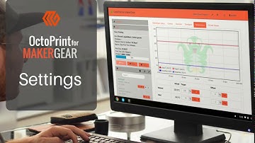 OctoPrint for MakerGear: Get to know the Settings menu