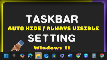 Taskbar Auto Hide or Always Visible Settings on Laptop PC Windows 11