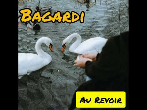 BAGARDI - Au Revoir