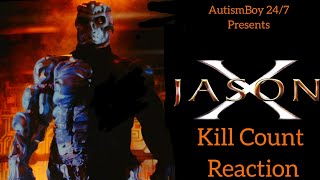 Jason X [2001] Kill Count Reaction