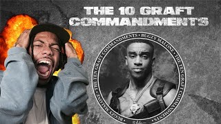 HE SPITTIN FAX!!! BUGZY MALONE THE 10 GRAFT COMMANDMENTS [REACTION]