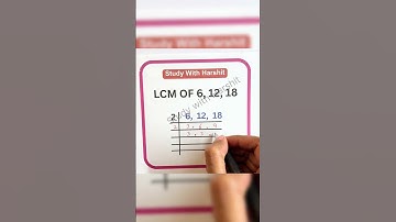 LCM OF 6, 12, 18 | Mathematics | Study With Harshit | Least Common Multiple