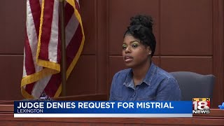 Judge Denies Request For Mistrial