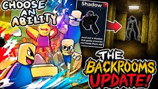 Choose An Ability Backrooms Update!!!
