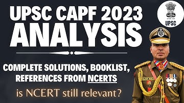 UPSC CAPF 2023 Paper Analysis | Detailed solutions | Booklist & Resources