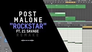 Making a Beat: Post Malone - Rockstar ft. 21 Savage