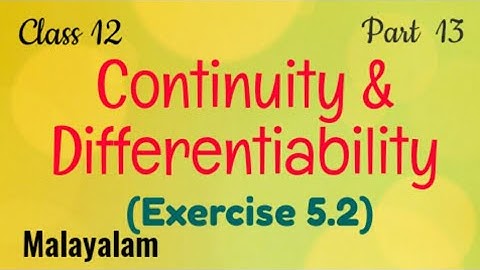 Exercise 5.2| Continuity and Differentiability|Maths|Malayalam