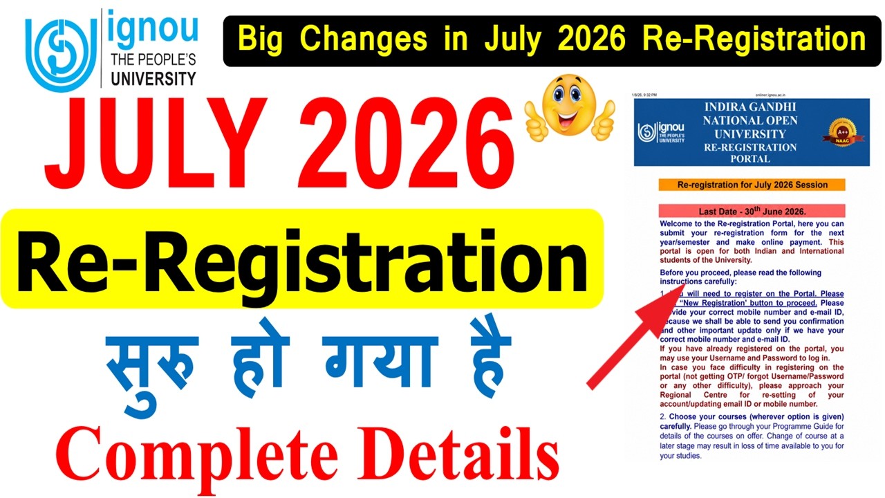 { Breaking News } IGNOU July 2026 Re-Registration Starts | 2 Big ...