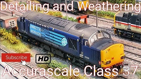 Detailing and Weathering a 00 Gauge Accurascale Class 37 straight from the box