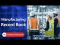 Manufacturing Record Book MRB