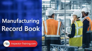 Manufacturing Record Book MRB