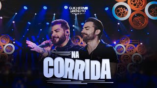 Guilherme e Benuto - Na Corrida | DVD Deu Rolo de Novo