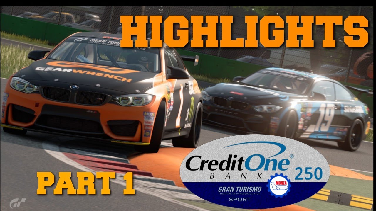 GT Sport ORL - Credit One Bank 250 Highlights (Part 1)