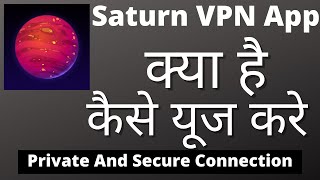 Saturn Vpn Kaise Use Kare || How To Use Saturn Vpn || Saturn Vpn App || Saturn Vpn screenshot 2