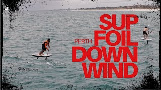 Perth SUP Foil Downwind