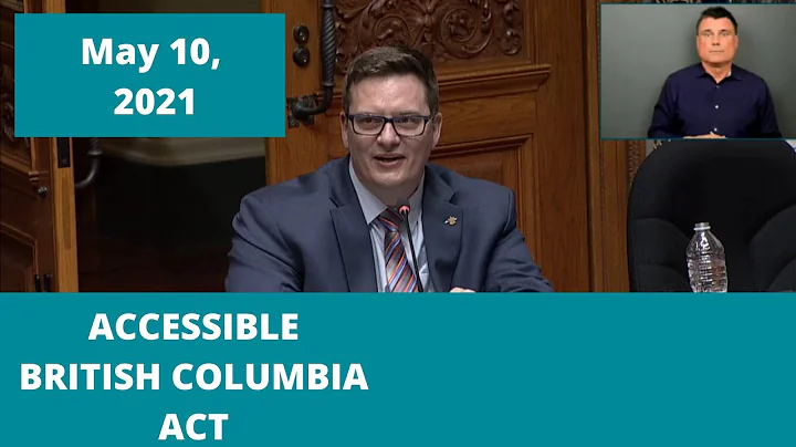 Accessible British Columbia Act, May 10, 2021